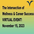 The Intersection of Wellness and Career Success